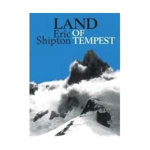 Land of Tempest | Eric Shipton (ISBN: 9781912560097)