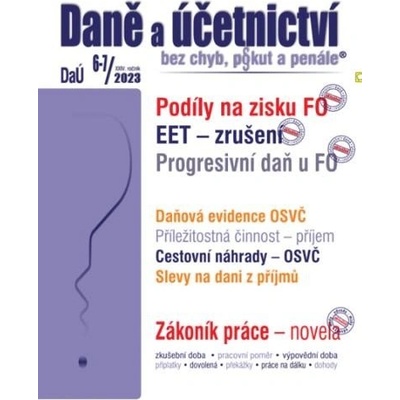 Daně a účetnictví bez chyb pokut a penále č. 6-7 / 2023 EET – zrušení od 1. 1. 2023 Poradce s.r.o.