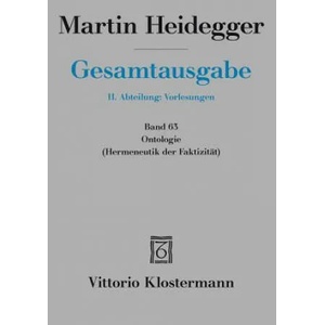 Gesamtausgabe. 4 Abteilungen / Ontologie. Hermeneutik der Faktizität (2017)
