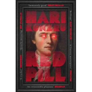 Red Pill | HARI KUNZRU (ISBN: 9781471194504)