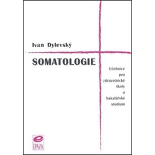 Somatologie - Ivan Dylevský