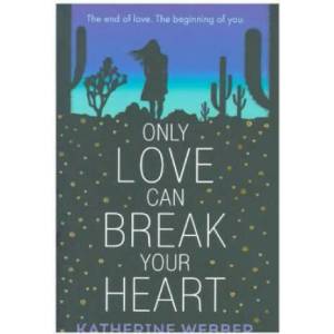 Only Love Can Break Your Heart (0000)