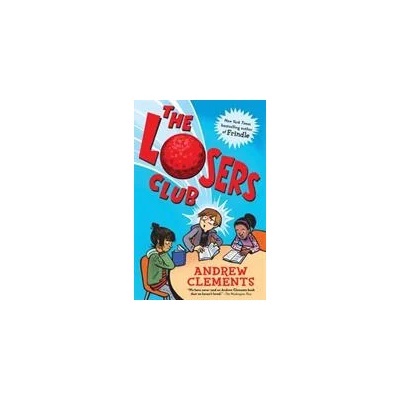 Losers Club | Andrew Clements