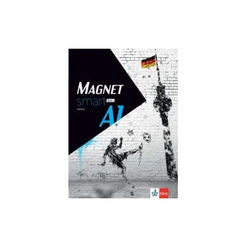 Magnet smart, ниво A1, част 1 - Учебник по немски език за за постигане на ниво A1