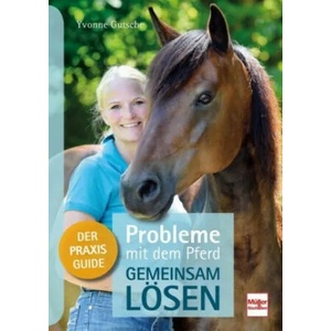 Probleme mit dem Pferd - gemeinsam lösen | Yvonne Gutsche (2018)