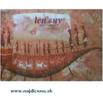 len sny - René Kaminský