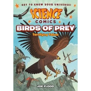 Science Comics: Birds of Prey | Joe Flood (ISBN: 9781250269485)