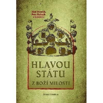 Hlavou státu z Boží milosti