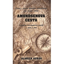 Bubák, Oldřich - Amundsenova cesta