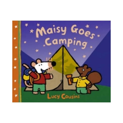 Maisy Goes Camping Maisy - L. Cousins