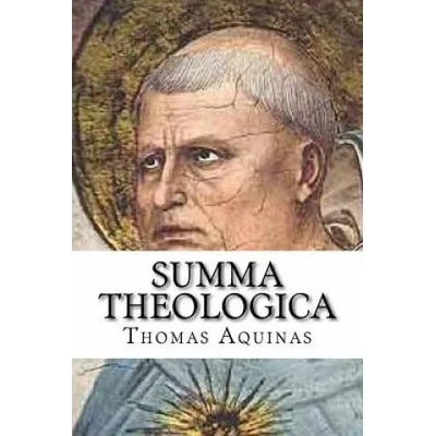 Summa Theologica | St Thomas Aquinas