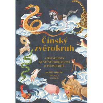 Čínský zvěrokruh - Aaron Hwang