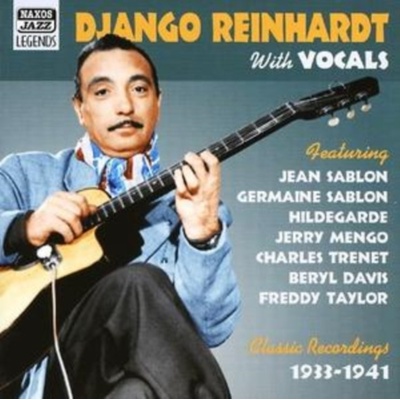 REINHARDT DJANGO: WITH VOCALS 1933-1941 CD