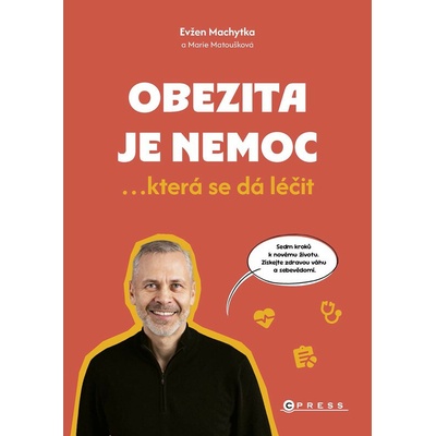 Obezita je nemoc - Marie Machytková, Evžen Machytka
