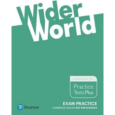 Wider World Exam Practice: Cambridge English key for Schools - Rose Aravanis