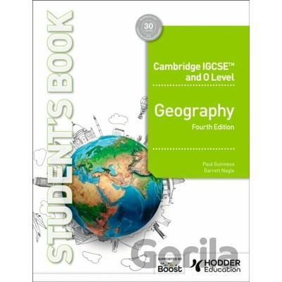 Cambridge IGCSE and O Level Geography Fourth Edition (Garrett Nagle,Paul Guinness)(Brožovaná)