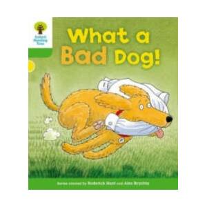Oxford Reading Tree: Level 2: Stories: What a Bad Dog! | Roderick Hunt, Alex Brychta, Thelma Page (ISBN: 9780198481188)