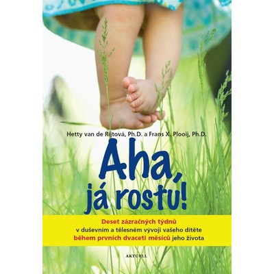 Aha, já rostu! - Frans Plooij
