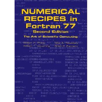 Numerical Recipes in FORTRAN 77: Volume 1, Volume 1 of Fortran Numerical Recipes | Brian P Flannery