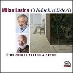 Supraphon Milan Lasica - O lidech a lidech - CD (007101)