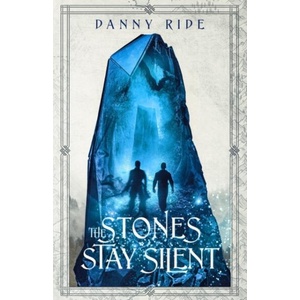 The Stones Stay Silent (ISBN: 9783982494906)