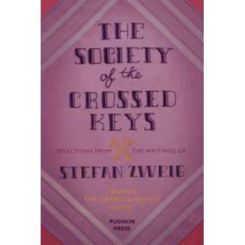 Image 1 of Society of the Crossed Keys | Stefan Zweig