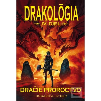 Drakológia Dračie proroctvo IV. diel