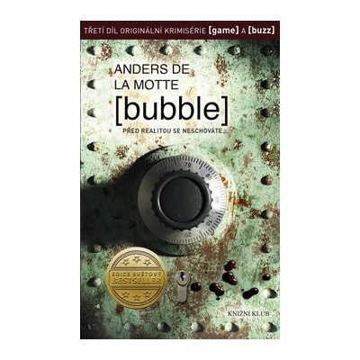 Motte Anders de la - Bubble
