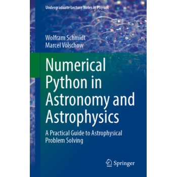 Numerical Python in Astronomy and Astrophysics Schmidt Wolfram
