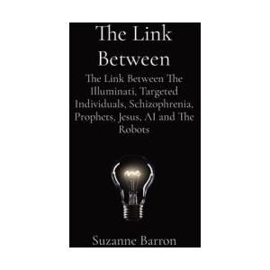The Link Between | Suzanne Lee Barron (ISBN: 9798869083715)