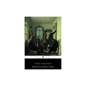 Sketches from a Hunter's Album | Ivan Turgenev (1990)