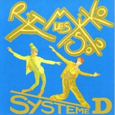 Les Rita Mitsouko: Systeme D 2 CD LP