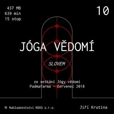 Jóga vědomí slovem 10 - Jiří Krutina