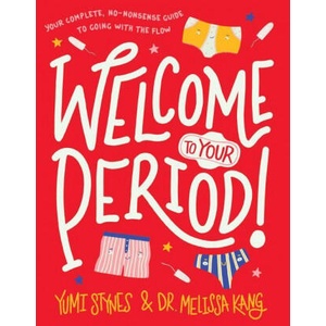 Welcome to Your Period! (ISBN: 9781536214772)