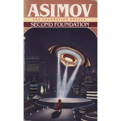 Second Foundation - I. Asimov