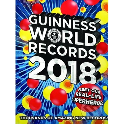 Guinness World Records 2018 - Guinness World Records Limited