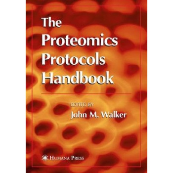 Proteomics Protocols Handbook | John M. Walker