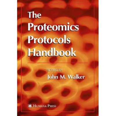 Proteomics Protocols Handbook | John M. Walker