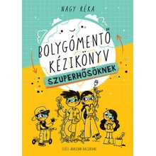 Bolygómentő kézikönyv szuperhősöknek