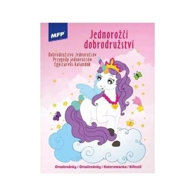 Omaľovánky MFP A4 Jednorožčie dobrodružstvo