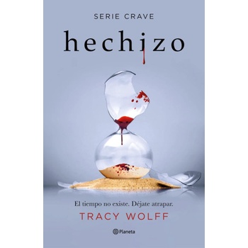 HECHIZO (SERIE CRAVE 5) | WOLFF, TRACY