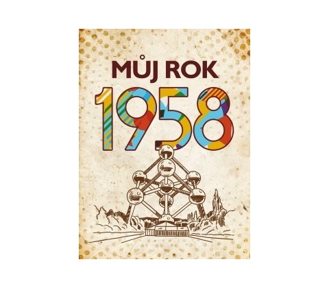 Můj rok 1958