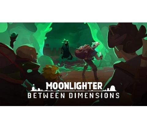 Moonlighter - Between Dimensions