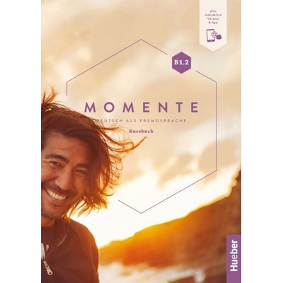 Momente B1.2 Kursbuch +interaktive Version - učebnica s kódom