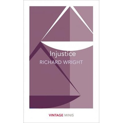 Injustice Richard Wright
