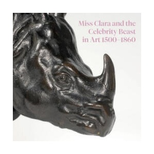 Miss Clara and the Celebrity Beast in Art, 1500-1860 | Samuel Shaw, Robert Wenley (ISBN: 9781913645021)