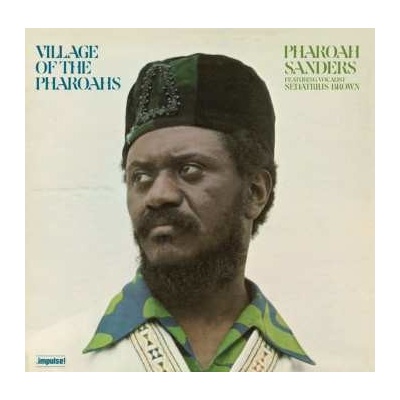 Pharoah Sanders Village Of The Pharaohs LP