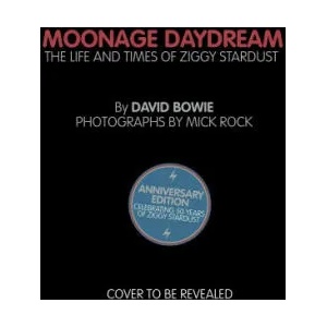 Moonage Daydream | David Bowie, Mick Rock (ISBN: 9781905662722)