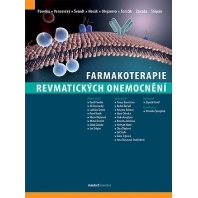 Farmakoterapie revmatických onemocnění Karel Pavelka; Jiří Vencovský