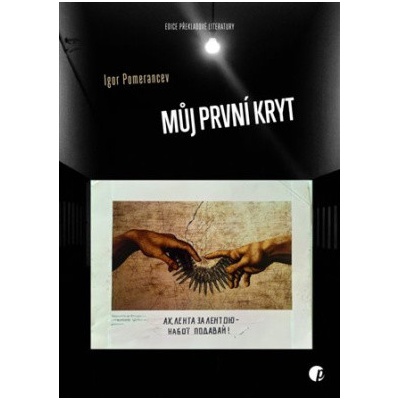 Můj první kryt - Igor Pomerancev